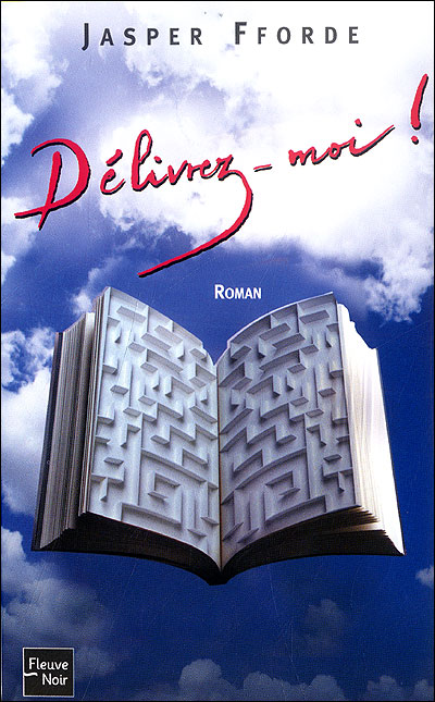 Délivrez-moi !