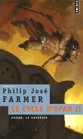 Chronique de Hadon le guerrier (Fuite à Opar)
