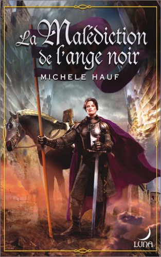 Chronique de La Malédiction de l'ange noir