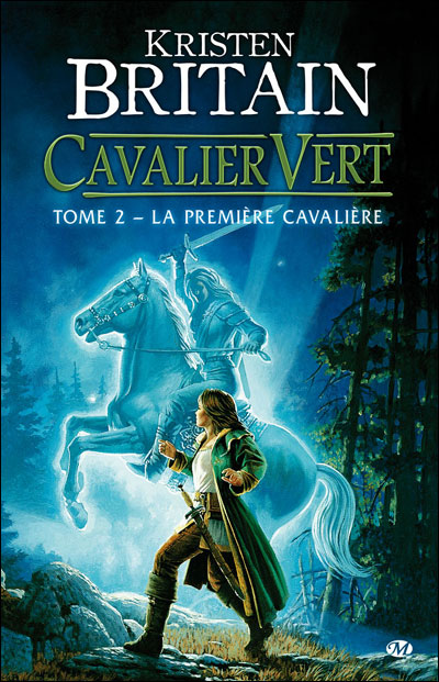 Chronique de La Première cavalière