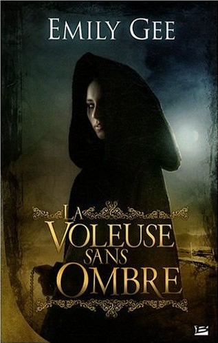 La Voleuse sans ombre