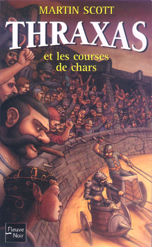 Chronique de Thraxas et les courses de chars