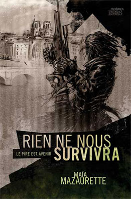 Agrandir l'image Rien ne nous survivra
