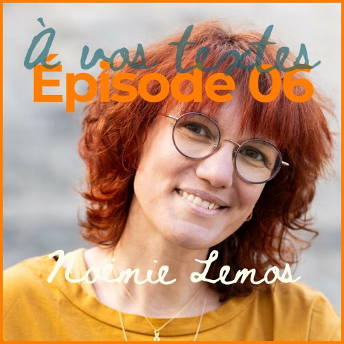 À vos textes #S01E06 - Noëmie Lemos, Introduire de l'art en SF